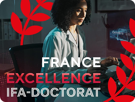 Programme de bourses FranceExcellence IFA – Doctorat en Hautestechnologies